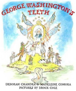 Книга George Washington's Teeth Deborah Chandra
