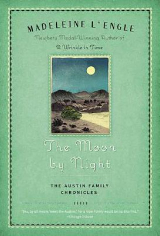 Carte MOON BY NIGHT Madeleine L'Engle