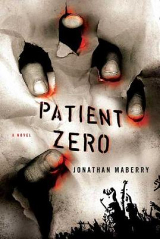 Книга Patient Zero Jonathan Maberry