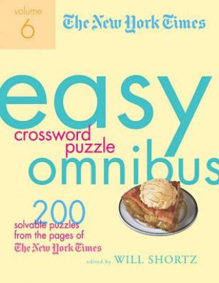 Carte The New York Times Easy Crossword Puzzle Omnibus Will Shortz