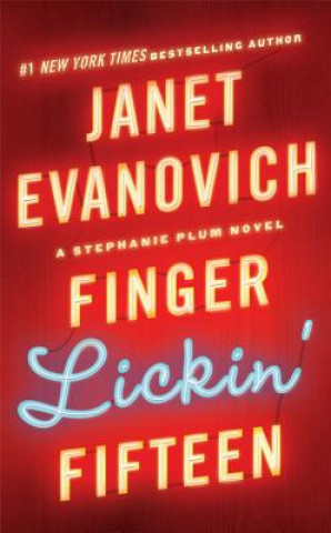 Kniha FINGER LICKIN FIFTEEN Janet Evanovich