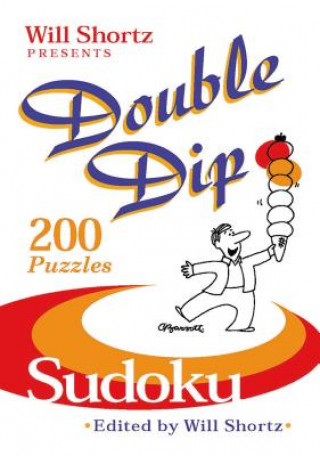 Kniha Double Dip Sudoku Will Shortz