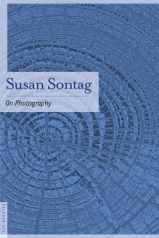Book ON PHOTOGRAPHY Susan Sontag