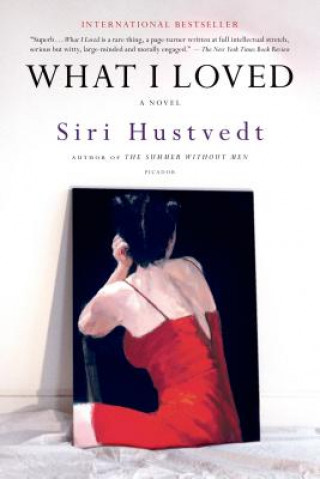 Książka WHAT I LOVED Siri Hustvedt