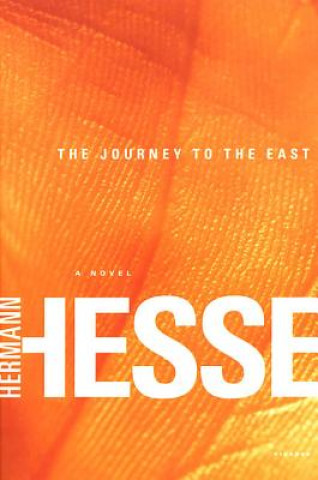 Könyv JOURNEY TO THE EAST Hermann Hesse