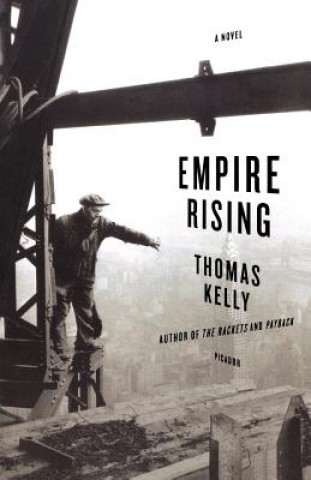 Книга Empire Rising Thomas Kelly