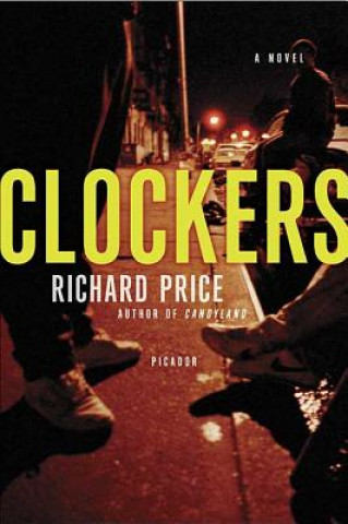 Kniha Clockers Richard Price