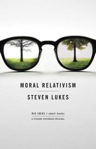 Libro Moral Relativism Steven Lukes