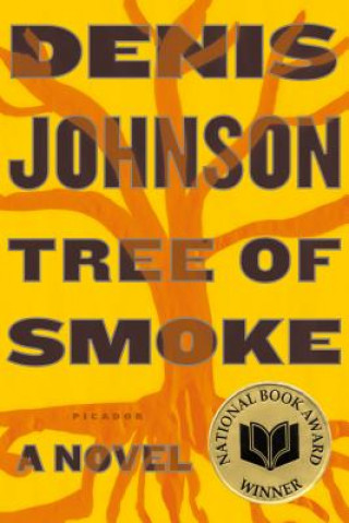 Book TREE OF SMOKE Denis Johnson