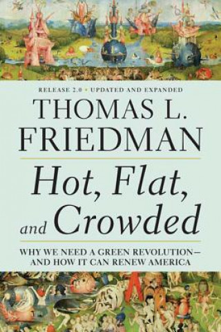 Kniha HOT FLAT & CROWDED 20 Thomas L. Friedman