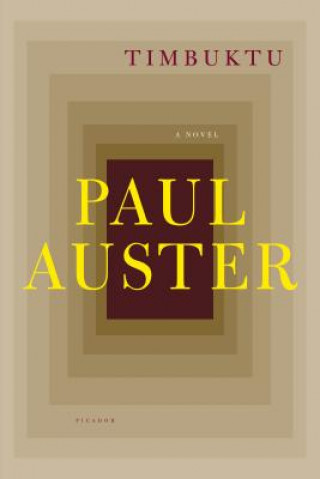 Book TIMBUKTU Paul Auster