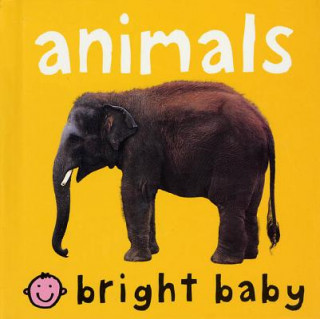 Könyv Bright Baby Animals Roger Priddy