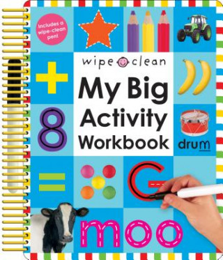 Kniha Wipe Clean: My Big Activity Workbook Roger Priddy