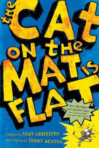 Книга CAT ON THE MAT IS FLAT Andy Griffiths