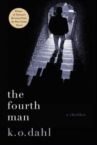 Könyv The Fourth Man K. O. Dahl