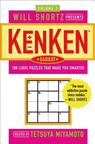 Könyv Will Shortz Presents KenKen Easiest Will Shortz