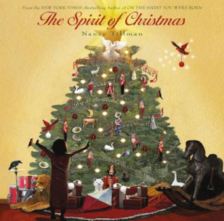 Kniha SPIRIT OF CHRISTMAS Nancy Tillman
