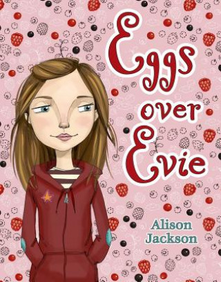 Könyv Eggs Over Evie Alison Jackson