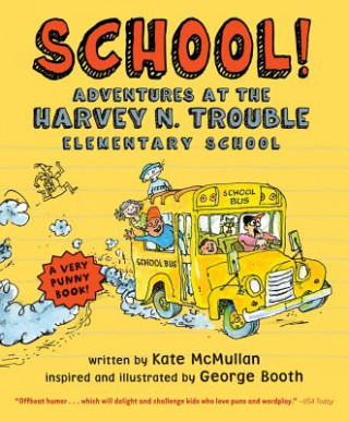 Boek School! Kate McMullan