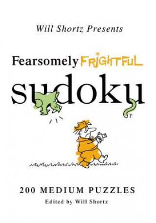 Książka WSP FEARSOMELY FRIGHTFUL SUDOKU Will Shortz