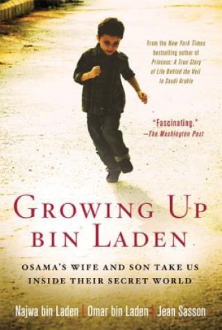 Kniha GROWING UP BIN LADEN Najwa Bin Laden