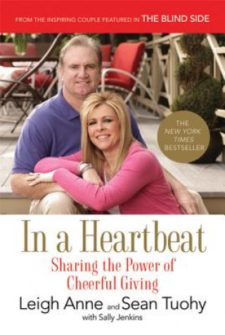 Kniha In a Heartbeat Leigh Anne Tuohy