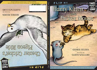 Książka Harry Kitten and Tucker Mouse / Chester Cricket's Pigeon Ride George Selden