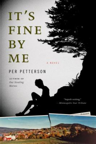 Книга It's Fine by Me Per Petterson
