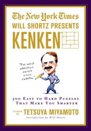 Könyv The New York Times Will Shortz Presents Kenken Will Shortz