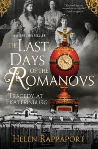 Kniha LAST DAYS OF THE ROMANOVS Helen Rappaport