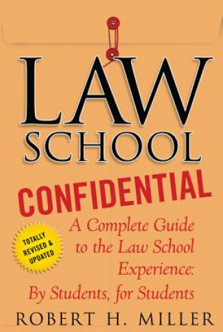 Kniha Law School Confidential Robert H. Miller