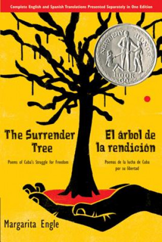 Книга SURRENDER TREE Margarita Engle