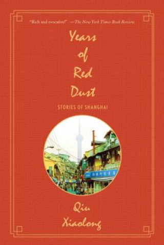 Livre YEARS OF RED DUST Xiaolong Qiu