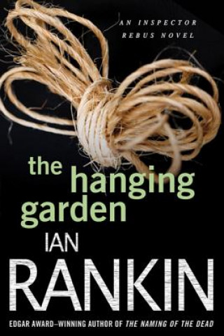 Kniha The Hanging Garden Ian Rankin