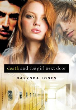 Książka Death and the Girl Next Door Darynda Jones