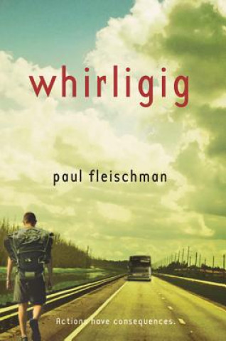 Könyv WHIRLIGIG Paul Fleischman