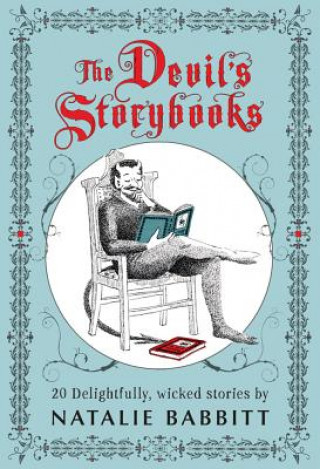 Könyv Devil's Storybooks Natalie Babbitt