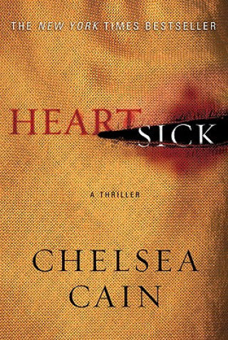 Könyv Heartsick Chelsea Cain