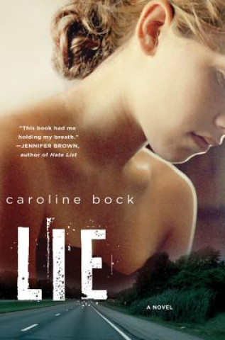 Kniha Lie Caroline Bock