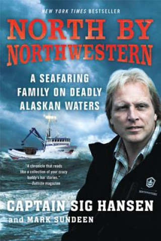 Kniha North By Northwestern Sig Hansen