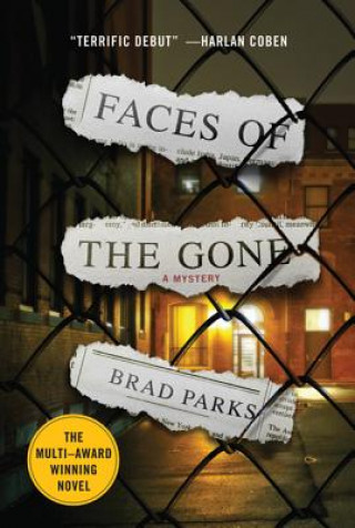 Libro Faces of the Gone Brad Parks