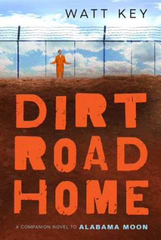 Kniha Dirt Road Home Watt Key