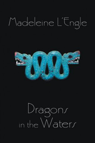 Carte Dragons in the Waters Madeleine L'Engle