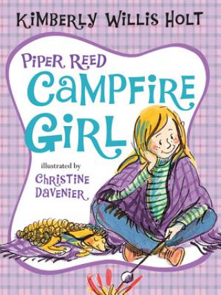Carte Piper Reed, Campfire Girl Kimberly Willis Holt