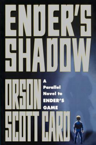 Kniha Ender's Shadow Orson Scott Card