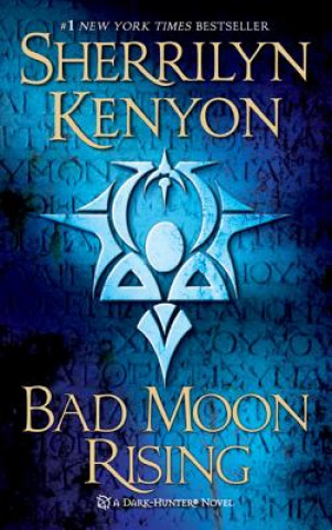 Könyv BAD MOON RISING Sherrilyn Kenyon