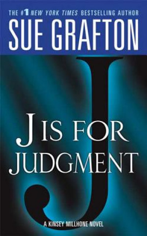 Könyv J IS FOR JUDGMENT Sue Grafton