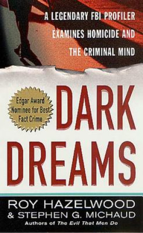 Könyv Dark Dreams Roy Hazelwood