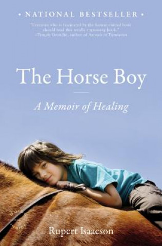 Kniha The Horse Boy Rupert Isaacson