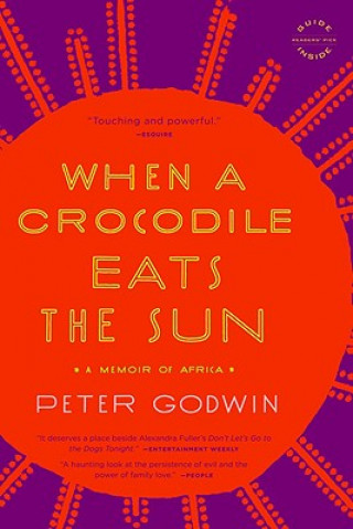 Knjiga When a Crocodile Eats the Sun Peter Godwin